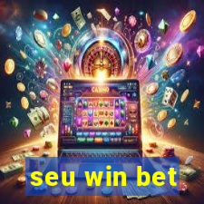 seu win bet